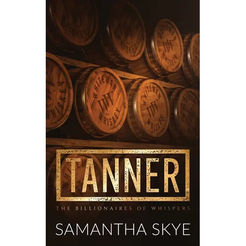 Tanner: Special Edition Paperback