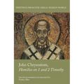 John Chrysostom, Homilies on 1 and 2 Timothy
