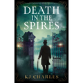 Death in the Spires: A Completely Gripping and Addictive Historical Mystery