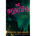 The Trespassers
