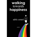 Walking Towards Happiness