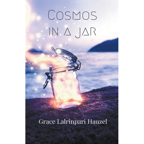 Cosmos In A Jar