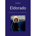 Eldorado: A journey through the musical dream worlds of Jeff Lynne. Volume 1.