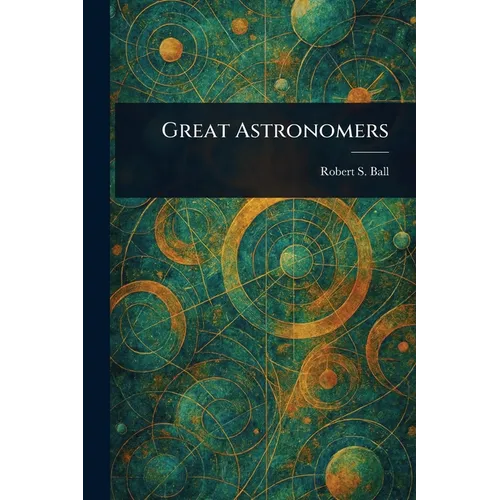 Great Astronomers