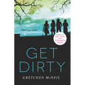 Get Dirty