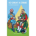 So Great a Crime