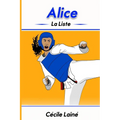 Alice: La liste