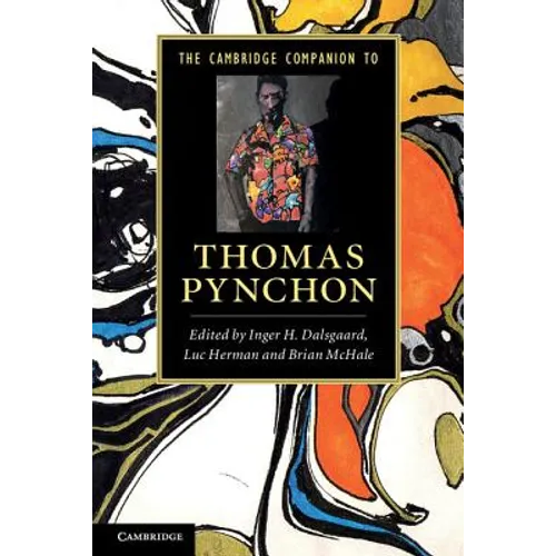 The Cambridge Companion to Thomas Pynchon