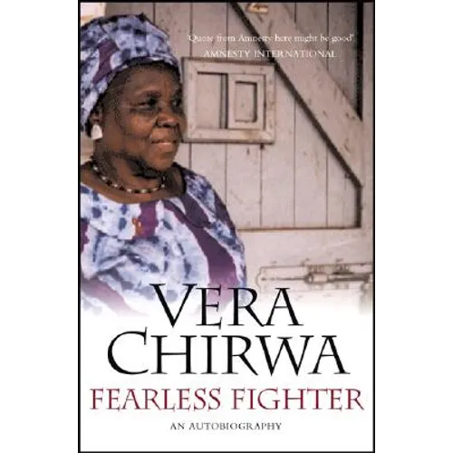 Fearless Fighter: An Autobiography
