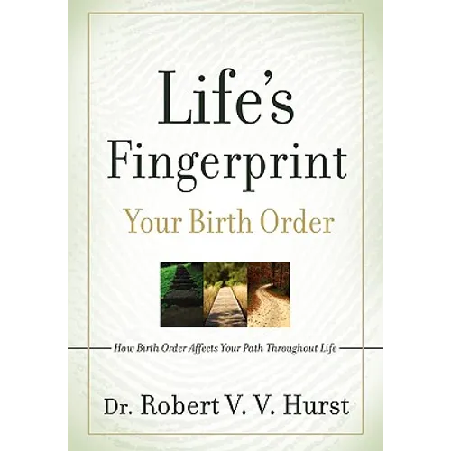 Life's Fingerprint: How Birth Order Affects Your Path Throughout Life