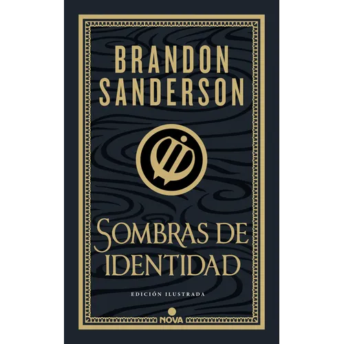Sombras de Identidad (Ed. Ilustrada) / Shadows of Self (Illustrated Edition)