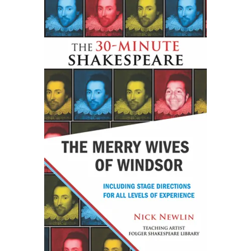 The Merry Wives of Windsor: The 30-Minute Shakespeare