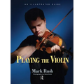 Playing the Violin