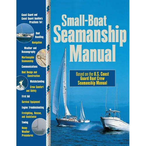Small-Boat Seamanship Manual