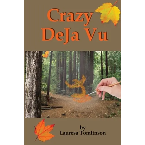 Crazy DeJa' Vu
