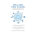 Selling the Cloud