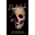 Slashertorte: An Anthology of Cake Horror