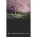 Soul Cake: Poems