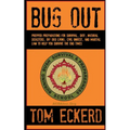 Bug Out: Prepper Preparations for Survival, SHTF, Natural Disasters, Off Grid Living, Civil Unrest, and Martial Law to Help You Survive The End Times