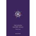 The Seven Sacred Seals: Portals To Grace