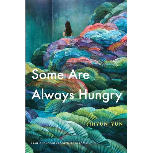 Some Are Always Hungry
