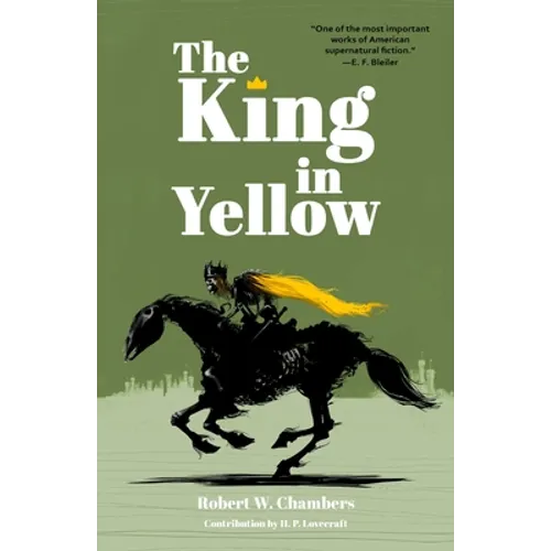 The King in Yellow (Warbler Classics Annotated Edition)