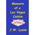 Memoirs of a Las Vegas Cabbie