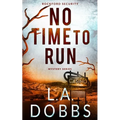 No Time To Run