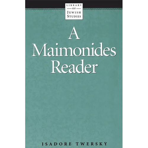 A Maimonides Reader