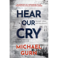 Hear Our Cry