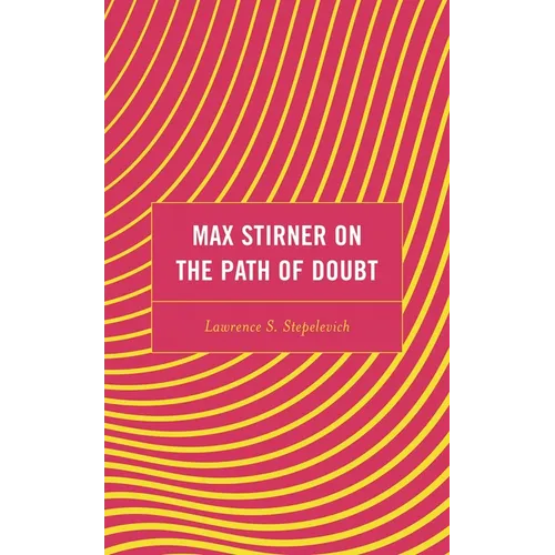 Max Stirner on the Path of Doubt