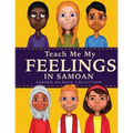 Teach Me My Feelings in Samoan: with English Translations
