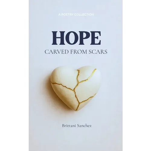 Hope Carved From Scars Letters from the Girl Who Survived