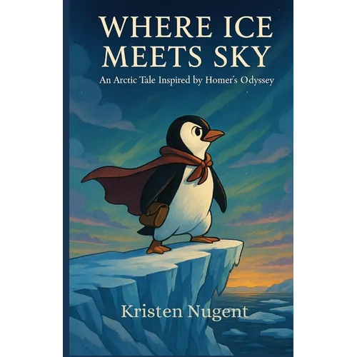 Where Ice Meets Sky: An Arctic Tale Inspired by Homer's Odyssey