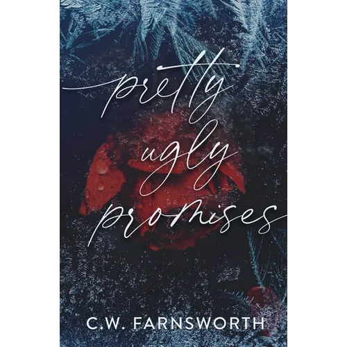 Pretty Ugly Promises