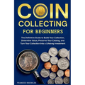 Coin Collecting for Beginners