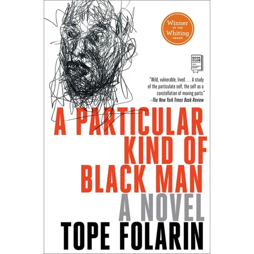 A Particular Kind of Black Man