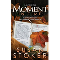 A Fourth Moment in Time