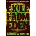 Exile from Eden: Or, After the Hole
