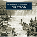 Historic Photos of Oregon