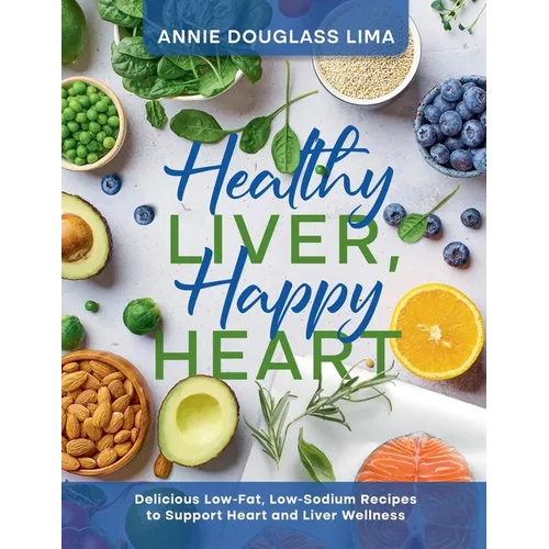 Healthy Liver, Happy Heart