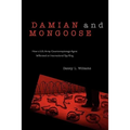 Damian and Mongoose: How A U.S. Army Counterespionage Agent Infiltrated an International Spy Ring