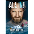All In! The Atlantic Standup Paddle Crossing: The Atlantic Standup Paddle Crossing - 93 Days Alone at Sea