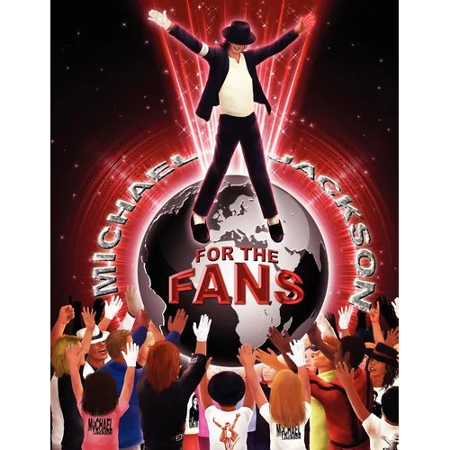 Michael Jackson for the Fans