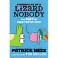Chronicles of a Lizard Nobody: The Hat of Great Importance