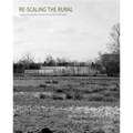 Re-Scaling the Rural: Some Reflections from Europe