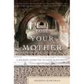 Lose Your Mother: A Journey Along the Atlantic Slave Route