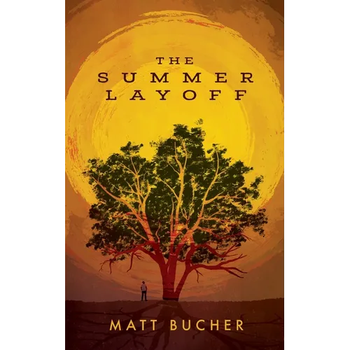 The Summer Layoff
