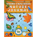 Young Explorers Nature Journal: Observing Activities for Exploring Nature Outdoors