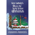 Ken Ludwig's 'Twas the Night Before Christmas
